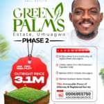 Green Palms Estate, Umuagwo, Imo State.