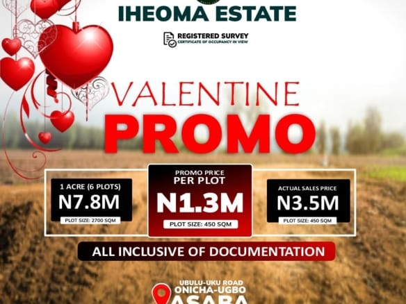 HOT VALENTINE LAND DEAL IN ASABA!  7 HOT VALENTINE LAND DEAL IN ASABA!