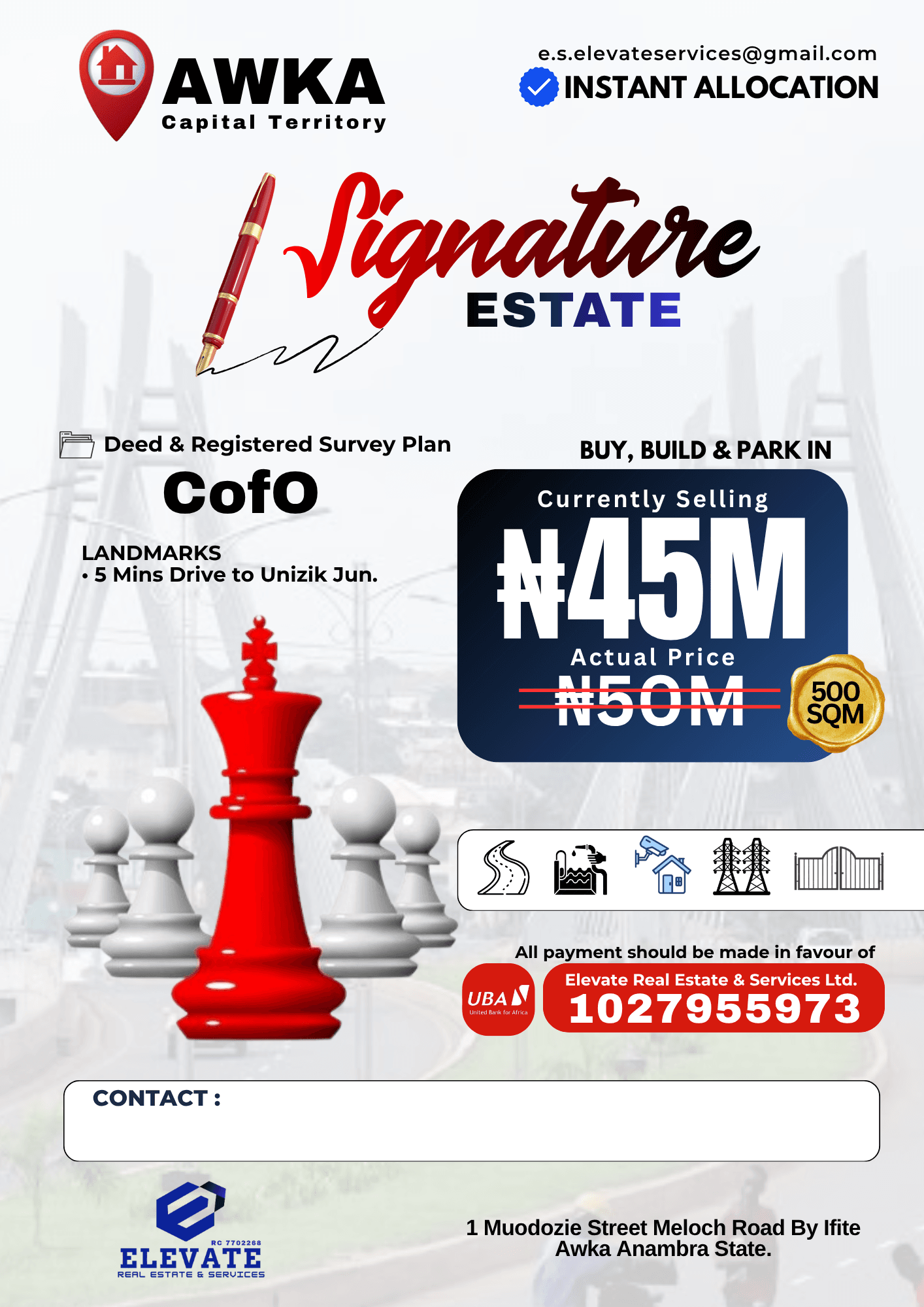 SIGNATURE ESTATE, AWKA
